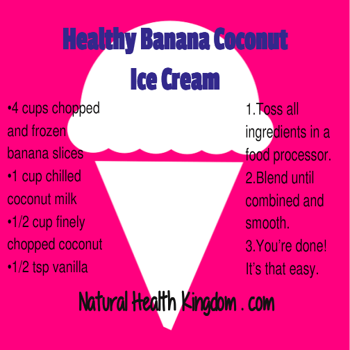 Healthy Banana Coconut Ice Cream Recipe